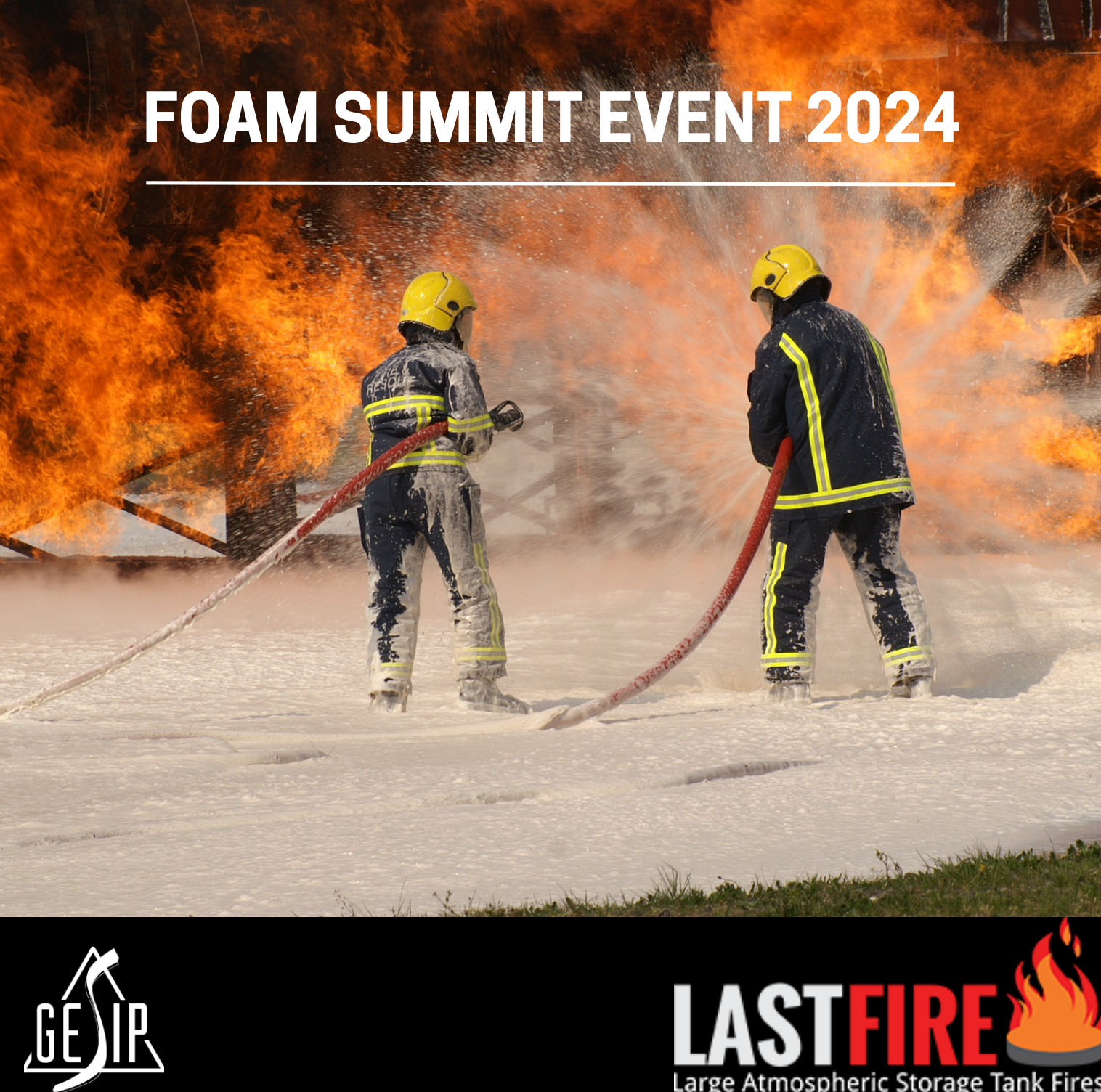 LASTFIRE Foam Summit April 2024